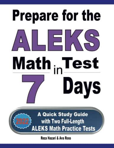Prepare for the ALEKS Math Test in 7 Days
