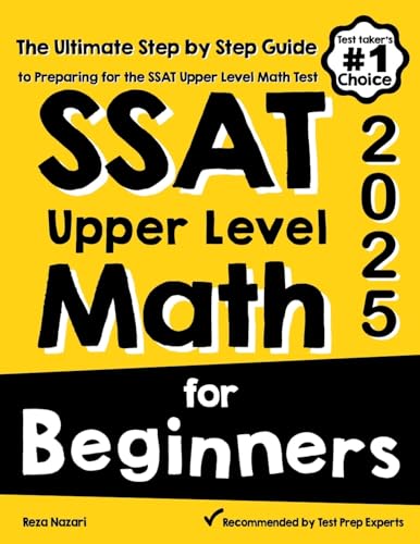 SSAT Upper Level Math for Beginners