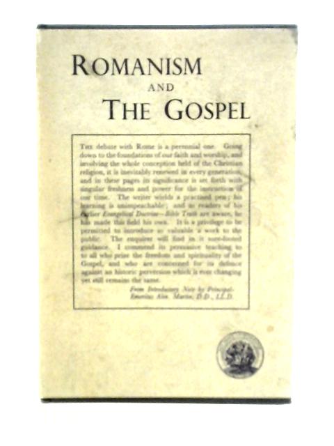 Romanism and the Gospel