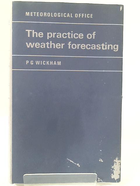 The Practice of Weather Forecasting