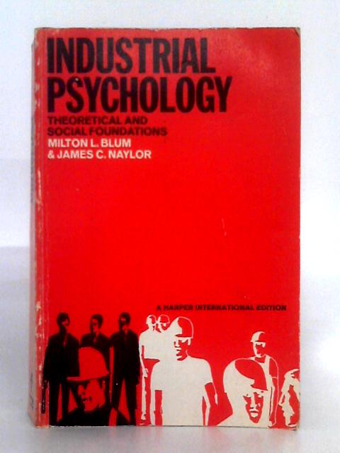 Industrial Psychology; Theoretical & Social Foundations