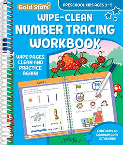 Wipe Clean Number Tracing Workbook for Preschool Kids Ages 3-5: Practice Pen Control, Numbers, Early Math Skills, Wipe Off Pen Included (Gold Star Series) 