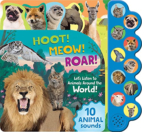 Hoot! Meow! Roar!