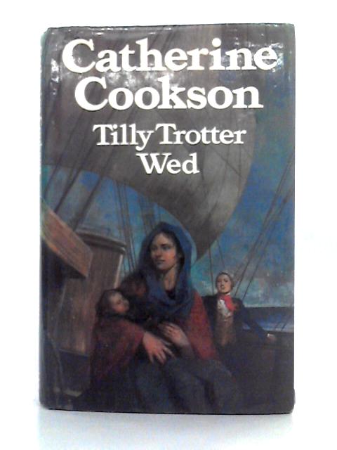 Tilly Trotter Wed