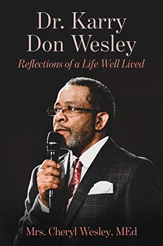 Dr. Karry Don Wesley