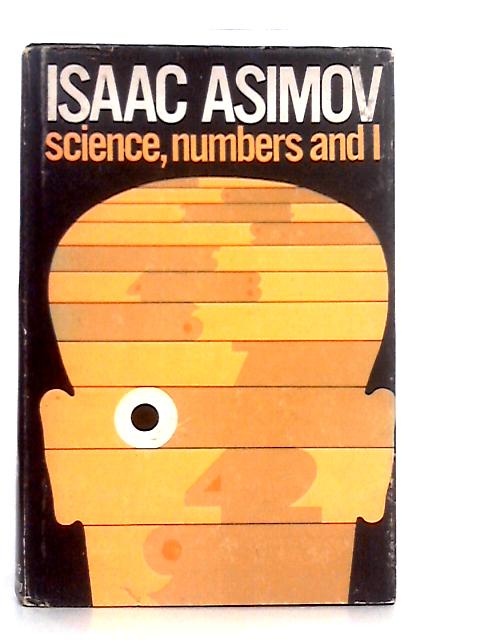 Science, Numbers, and I