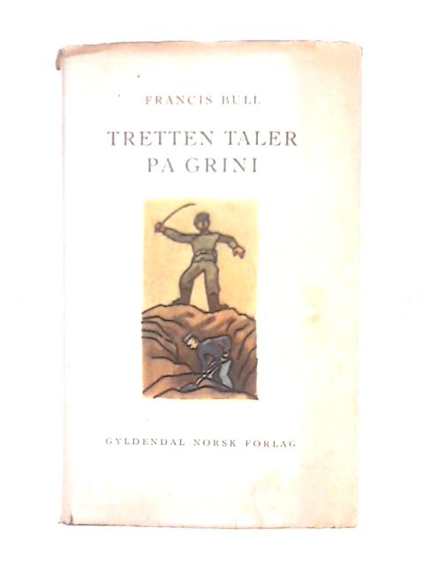 Tretten Taler På Grini