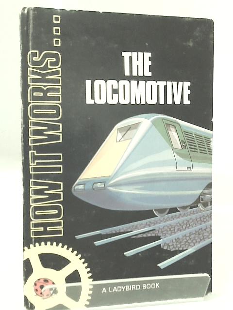 The Locomotive: Diesel and Electric