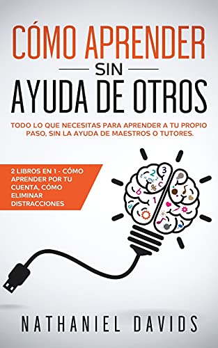 Como Aprender sin Ayuda de Otros