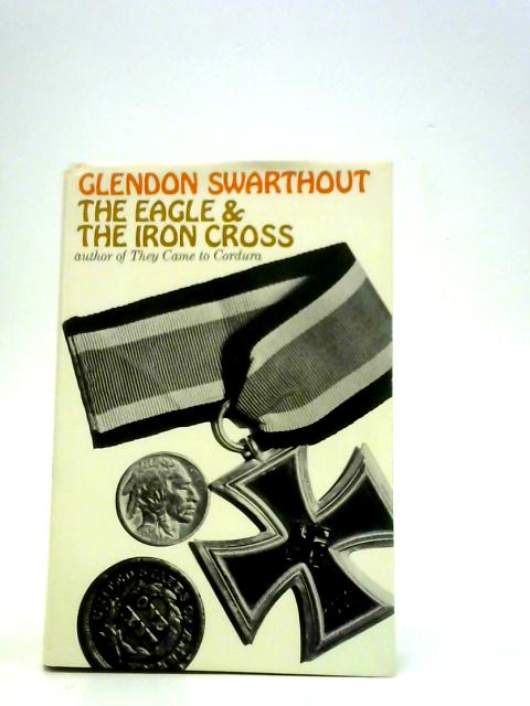 The Eagle & The Iron Cross