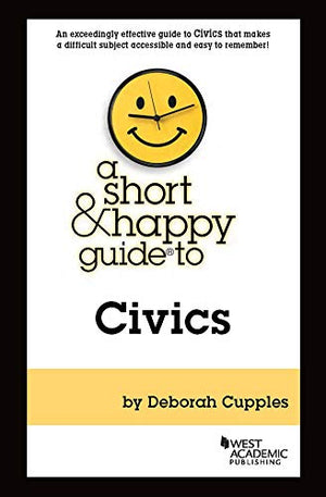 A Short & Happy Guide to Civics - with Quizzing