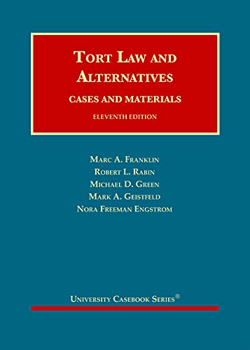 Tort Law and Alternatives
