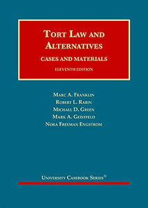 Tort Law and Alternatives 