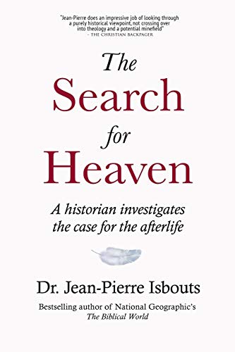 The Search for Heaven