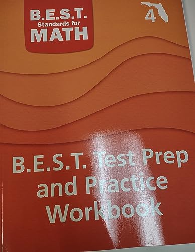 B.E.S.T. Standards For Math Test Prep and Practice Workbook Florida's Grade 4