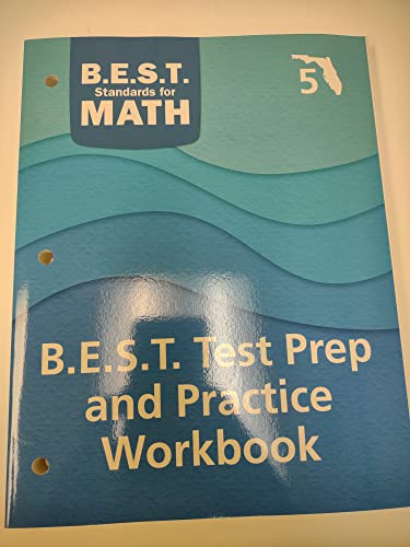 B.E.S.T. Standards For Math B.E.S.T Test Prep and Practice Workbook Florida's Grade 5