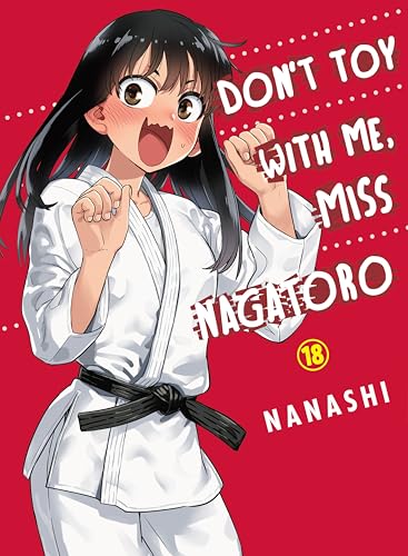 Don't Toy with Me, Miss Nagatoro, Volume 18