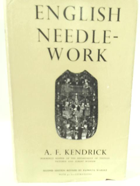 English Needle-Work, revised by Patricia Wardle