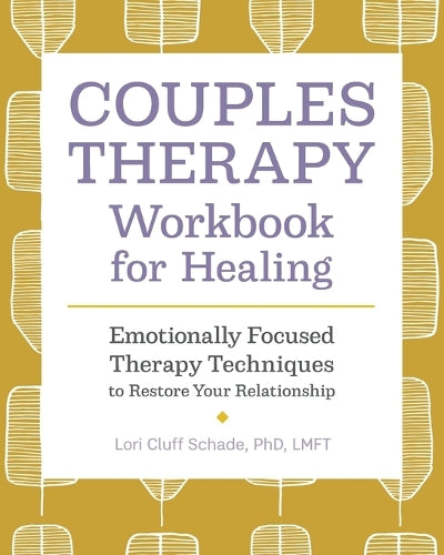 Couples Therapy Workbook for Healing