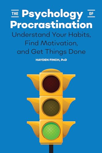 The Psychology of Procrastination