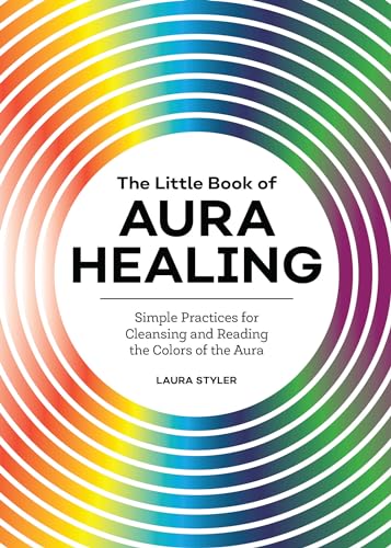 The Little Book of Aura Healing