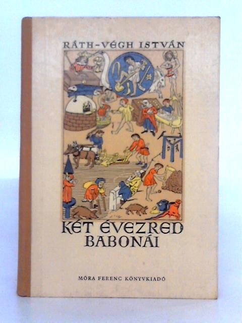 Két Évezred Babonái