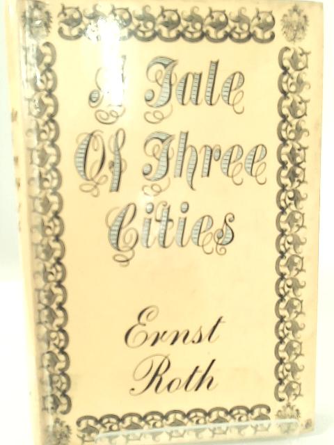 A Tale of Three Cities
