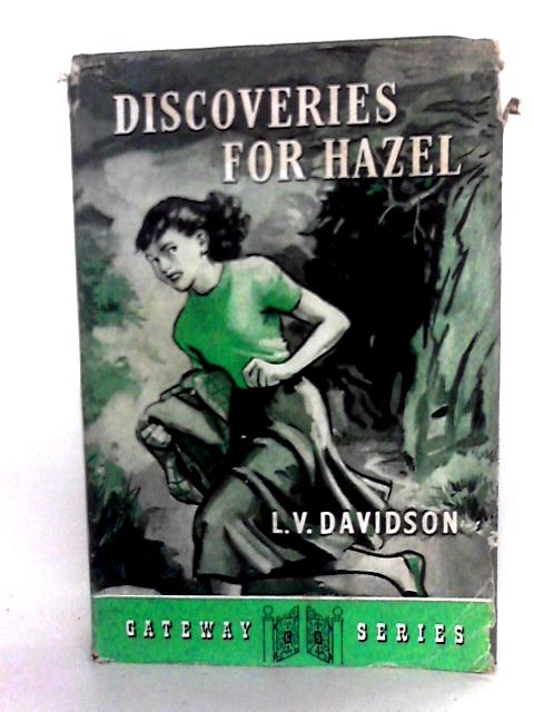 Discoveries For Hazel