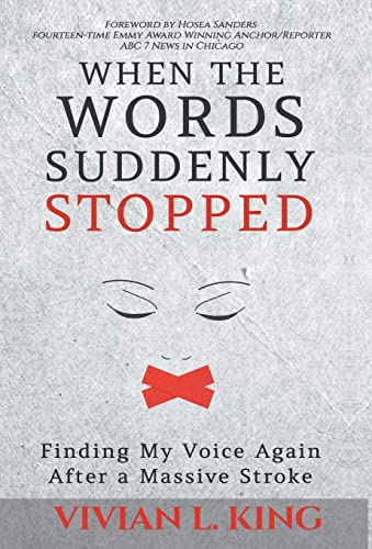 When the Words Suddenly Stopped