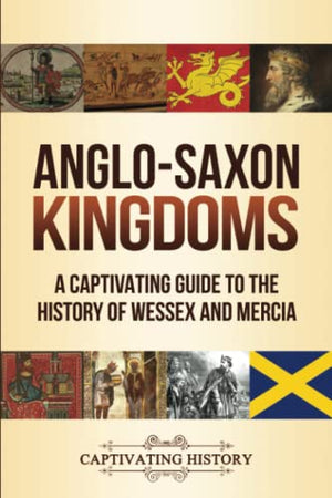 Anglo-Saxon Kingdoms