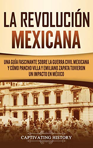 La Revolucin mexicana