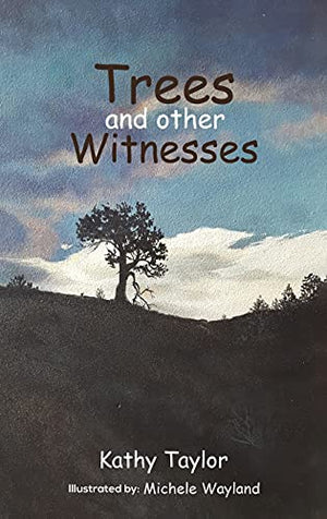 Trees and Other Witnesses