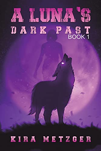 A Luna's Dark Past