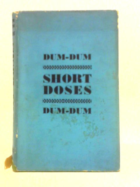 Short Doses