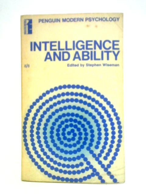 Intelligence and Ability: Selected Readings