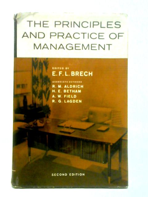 The Principles and Practice of Management