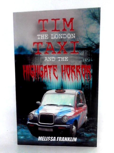 The London Taxi And The Highgate Horror