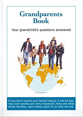 GRANDPARENTS BOOK your grandchild's questions answered