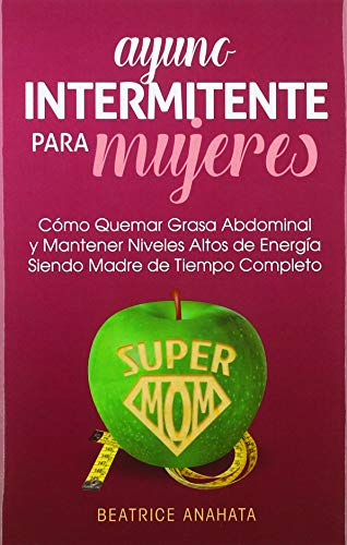 Ayuno Intermitente Para Mujeres