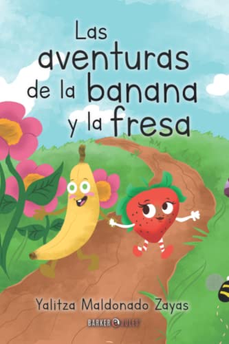 Las aventuras de la banana y la fresa