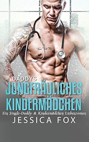 Daddys jungfrauliches Kindermadchen