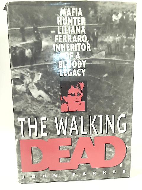 The Walking Dead: Liliana Ferraro and the Bloody Battle Against the Mafia