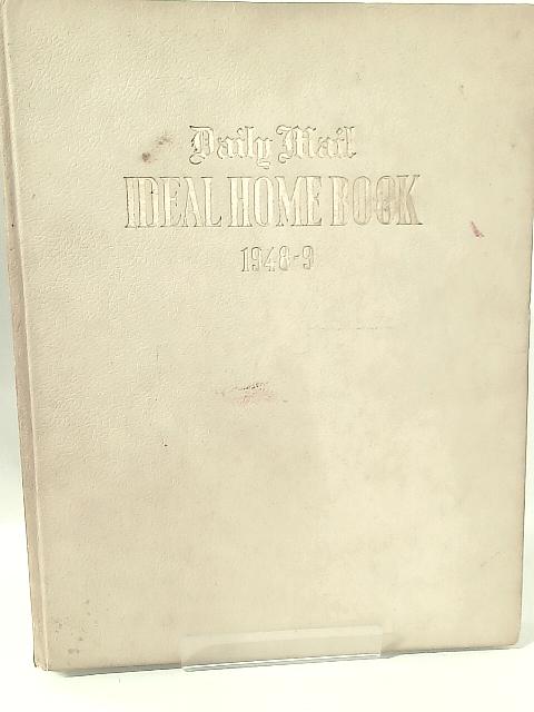 Daily Mail Ideal Home Book 1948-49