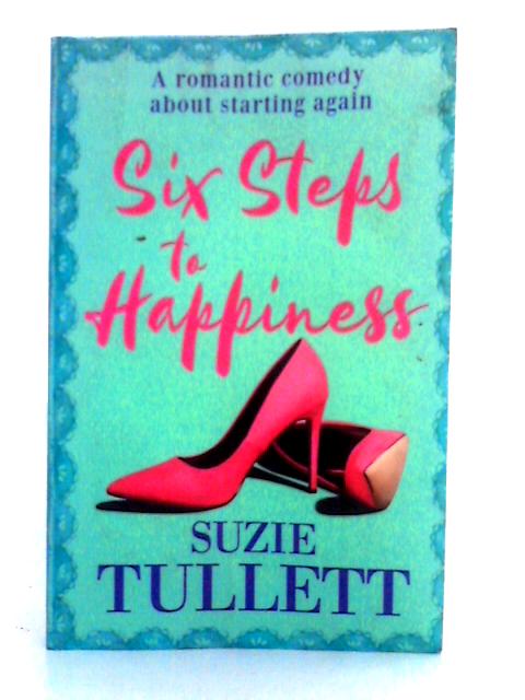 Six Steps to Happiness