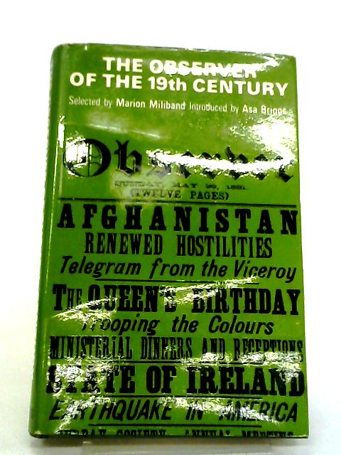 The Observer of the 19th Century, 1791-1901: a Selection