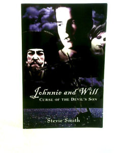 Johnnie and Will: Curse of the Devil's Son 