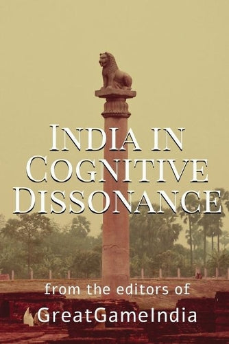 India In Cognitive Dissonance