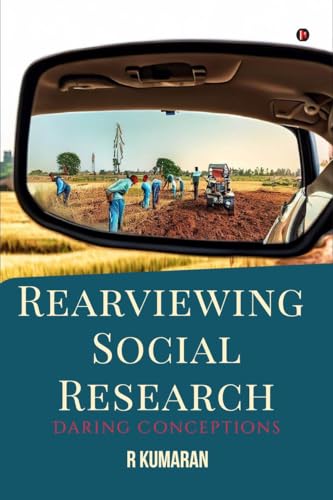 Rearviewing Social Research
