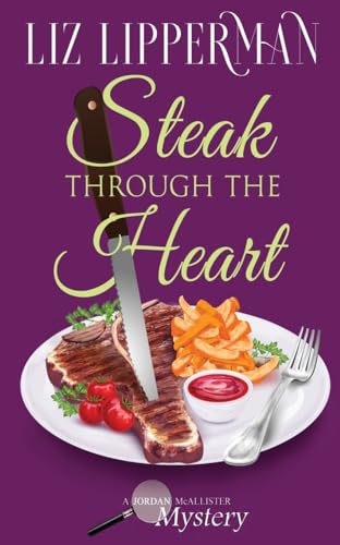 Steak Through the Heart