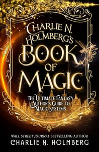Charlie N. Holmberg's Book of Magic 